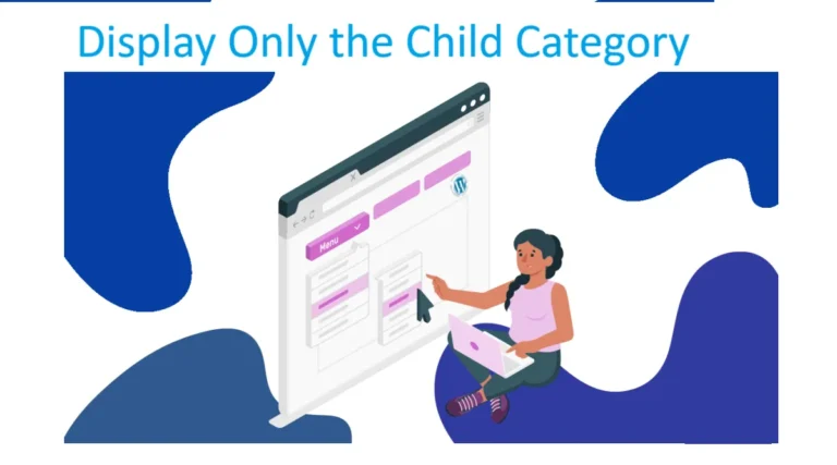 Display Only the Child Category