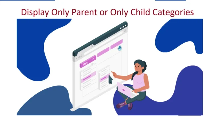 Display Only Parent or Only Child Categories